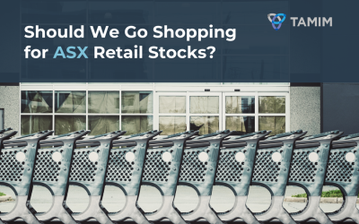 Should We Go Shopping for ASX Retail Stocks?