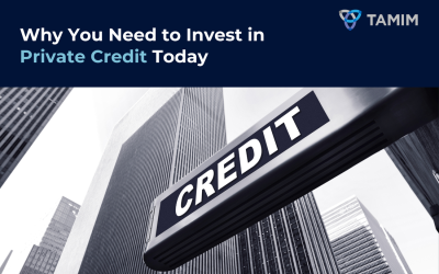 Why You Need to Invest in Private Credit Today